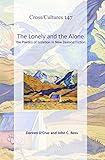 The Lonely and the Alone: The Poetics of Isolation in New Zealand Fiction (Cross/Cultures, 147, Band 147)