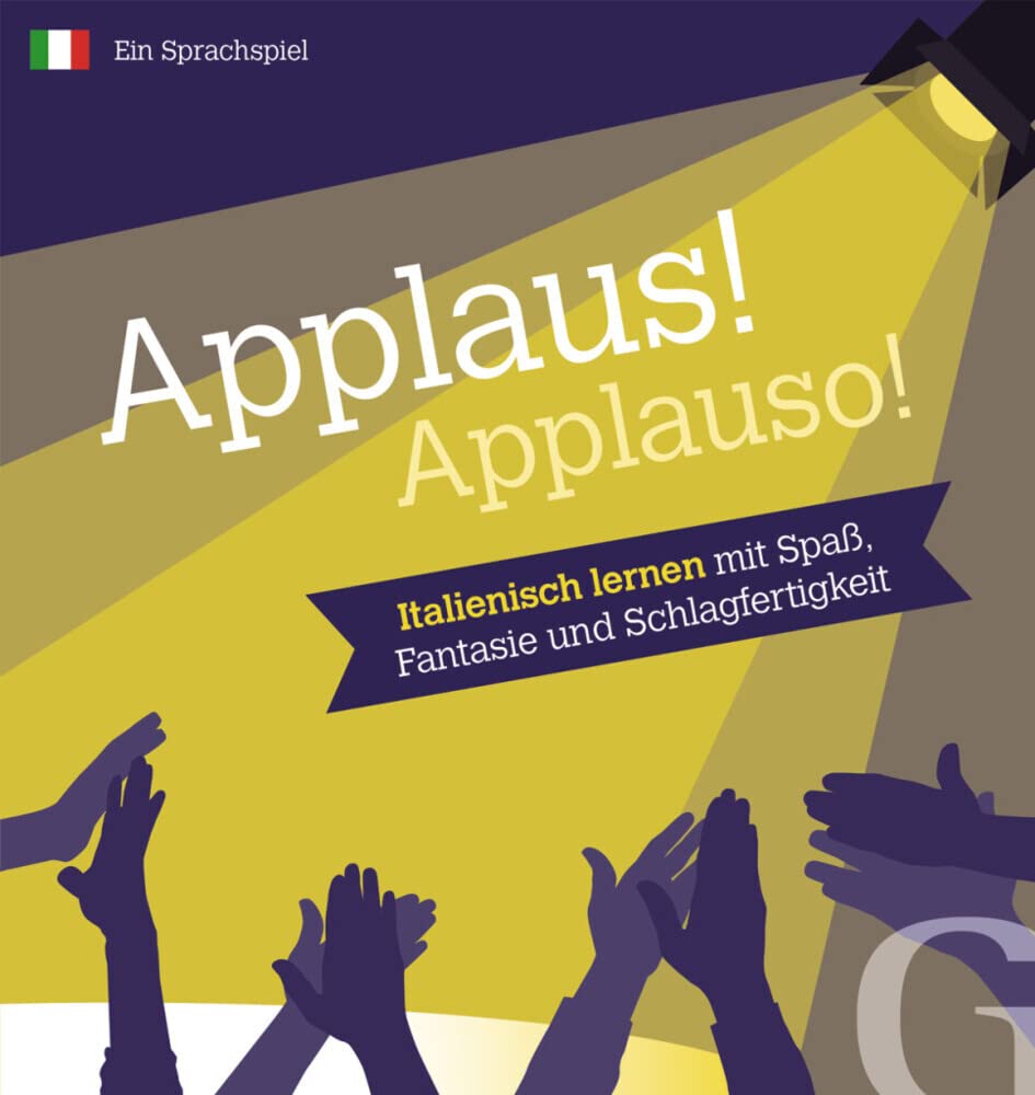 Applaus! Applauso!: Learn Italian with Fun, Imagination and Impact Skill/Language Game