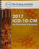 ICD-10-CM for Physicians and Hospitals 2017 1630129216 Book Cover