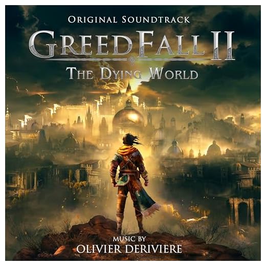 GreedFall II (The Dying World), Pt. 1 [Original Video Game Soundtrack]