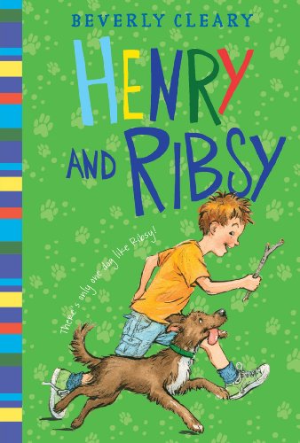Henry and Ribsy (Henry Huggins, 3) 0688213820 Book Cover