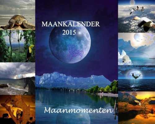 2015: voeding, relaties, tuinieren, gezondheid (Maankalender) : Hess