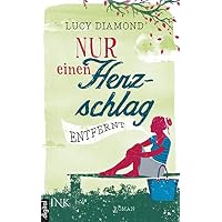Nur einen Herzschlag entfernt