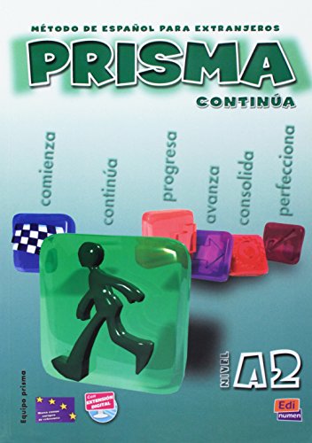  Prisma. Nivel A2. Continua. Libro del alumno. Per le Scuole superiori (Vol. 2): Metodo de espanol para extranjeros / Spanish Methods for Foreigners