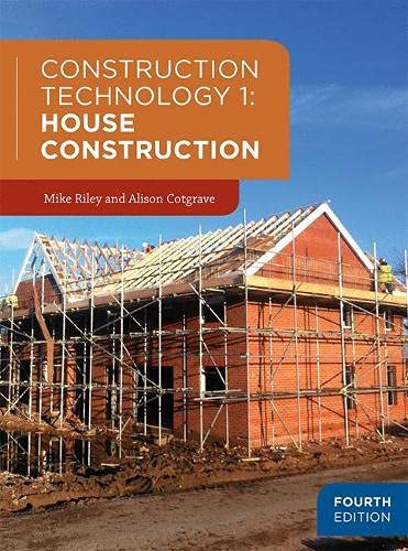 Construction Technology 1: House Construction
