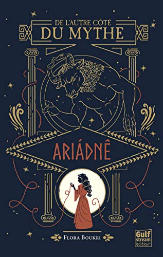Télécharger De l'autre côté du mythe - tome 1 Ariadné (1) PDF Ebook En Ligne