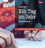 Ein Tag im Jahr: Autorinnenlesung (1 mp3-CD) - Christa Wolf