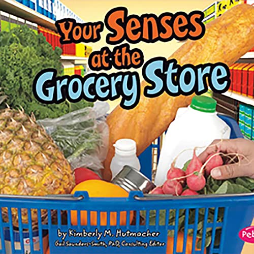 Your Senses at the Grocery Store by Kimberly M. Hutmacher episode artwork