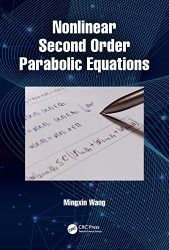 Nonlinear Second Order Parabolic Equations view 2