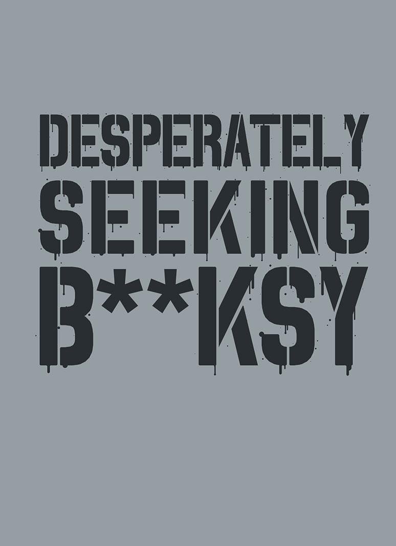 Desperately Seeking Banksy Hardcover – March 15, 2018