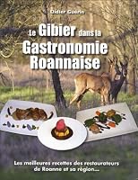 Le gibier dans la gastronomie roannaise 2954139609 Book Cover