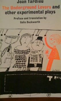 Paperback Underground Lovers and Other Experimental Plays Book