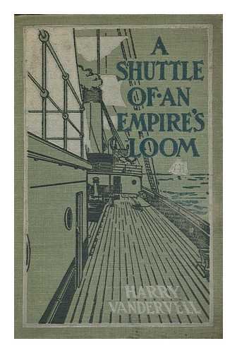 A Shuttle of an Empire's Loom: Or, Five Months