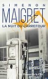 La Nuit du carrefour (French Edition)