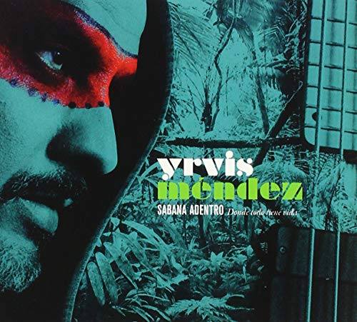 Yrvis Mendez - Sabana Adentro