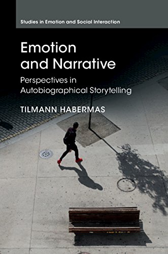 Emotion and Narrative: Perspectives in Autobiographical Storytelling (Studies in Emotion and Social Interaction)
