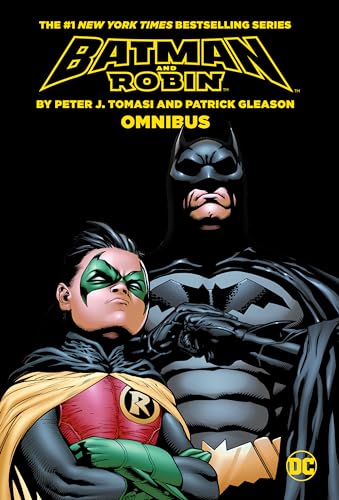 Batman &amp; Robin By Tomasi and Gleason Omnibus (2023 Edition) (Batman and Robin Omnibus)