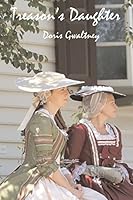 Treason's Daughter 0986171301 Book Cover