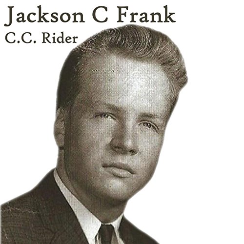 Play C.C. Rider by Jackson C. Frank on Amazon Music