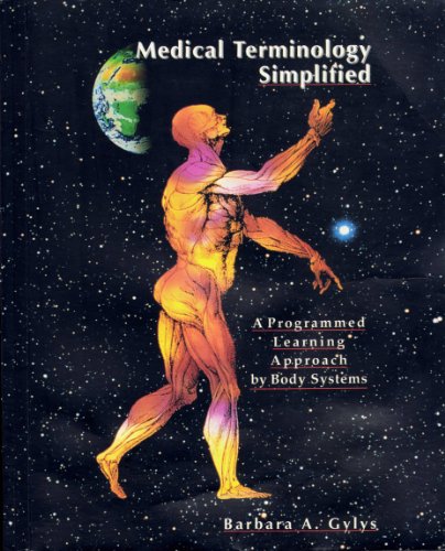 Medical Terminology Simplified: A Programmed Le... 0803644817 Book Cover