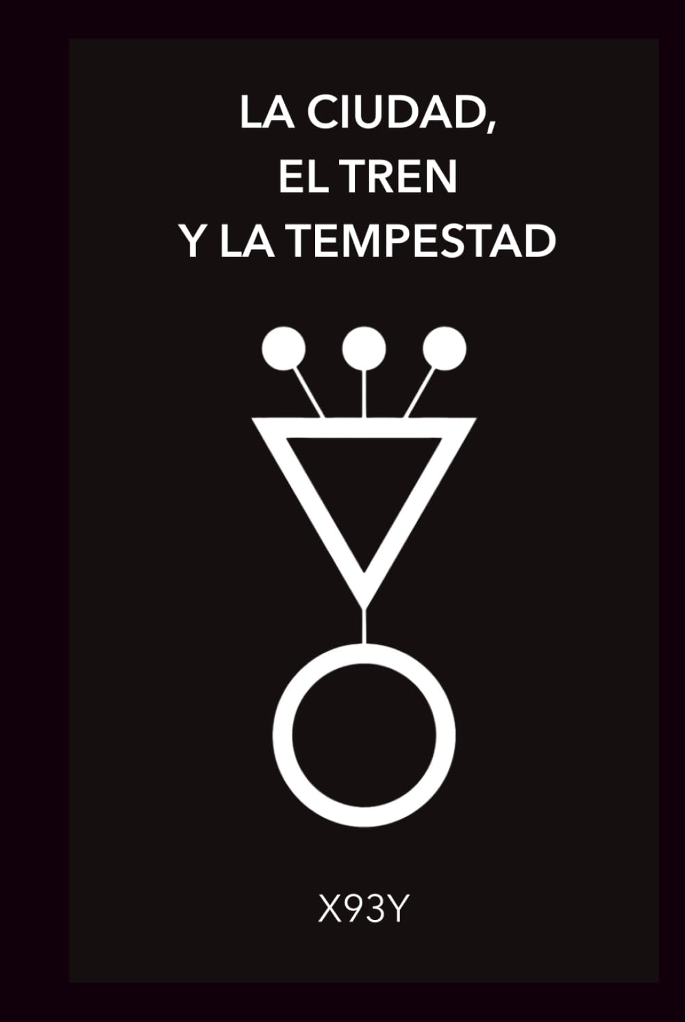 La ciudad, el tren y la tempestad