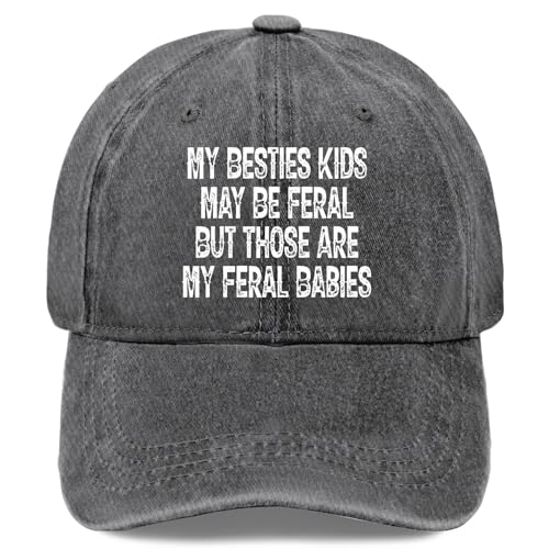 My Bestie Kids May BES Ferals But Those are My Ferals Babie Hiking Hats for Men Fitted Golf Hat for Women's Light Weight Caps