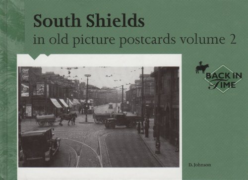 South Shields in Old Picture Postcards (v. 2)