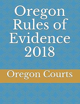 Paperback Oregon Rules of Evidence 2018 Book