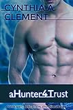 aHunter4Trust (aHunter4Hire Book 5)