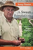 A Sweet Revolution 8494610546 Book Cover