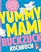 Yummy Mami Ruckzuck Kochbuch für Familien – Mehr als 100 schnelle und gesunde Rezepte – Kompakt, leicht verständlich – Mit witzigen Illustrationen: Schnell, lecker und gesund Buch mit günstig Kaufen-Yummy Mami Ruckzuck Kochbuch für Familien – Mehr als 100 schnelle und gesunde Rezepte – Kompakt, leicht verständlich – Mit witzigen Illustrationen: Schnell, lecker und gesund