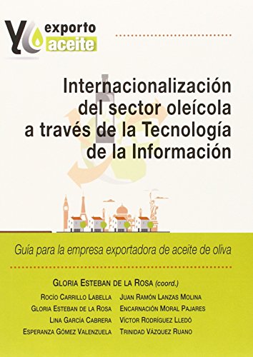 Portada de Internacionalización del sector oleícola a traves de la Tecnologia de la informa