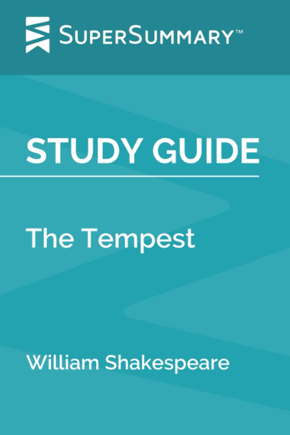 Study Guide: The Tempest by William Shakespeare (SuperSummary)