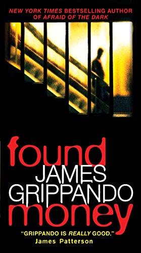 Found Money Kindle Edition By Grippando James Literature Fiction Kindle Ebooks Amazon Com