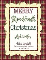 Merry Woodland Christmas: An ageless coloring book for those on the nice list 1979794006 Book Cover