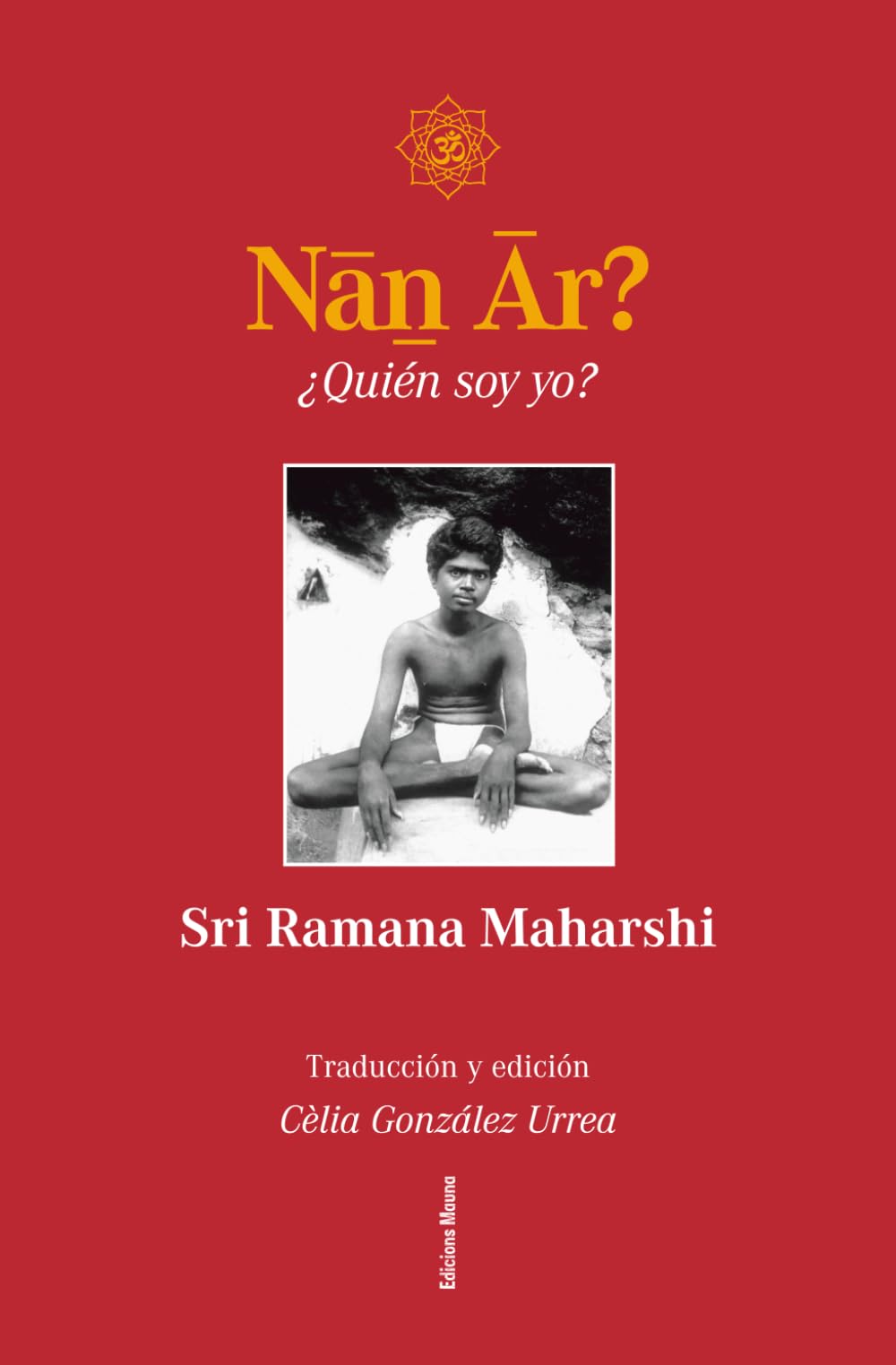 Nan Ar? ¿Quién soy yo? (Edicions Mauna)
