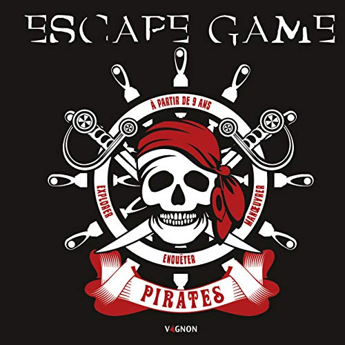 Télécharger Escape game pirates Livre eBook France