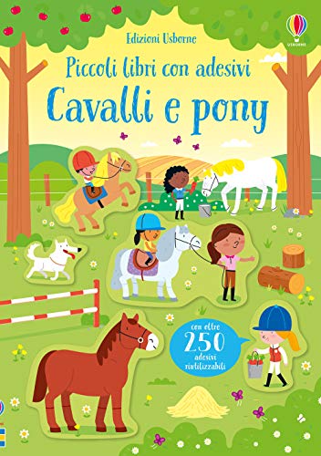 Cavalli e pony. Ediz. a color