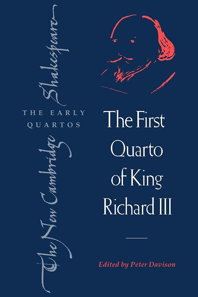 NCSQ: First Quarto of Richard III (The New Cambridge Shakespeare: The Early Quartos)
