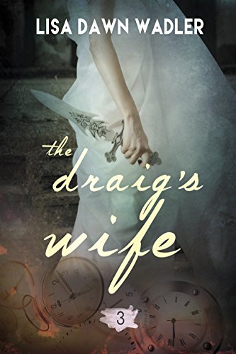 Télécharger The Draig's Wife (English Edition) Gratuit