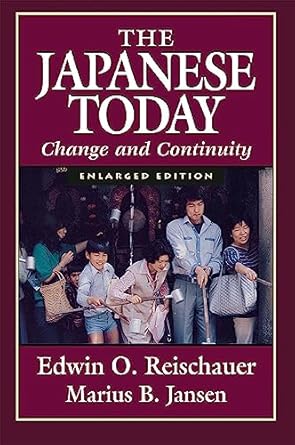 The Japanese Today: Change and Continuity, Enlarged Edition