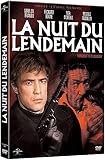 La Nuit du lendemain - Version intégrale restaurée