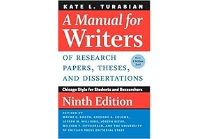 A Manual for Writers of Research Papers, Theses, and Dissertations, 9th Edition