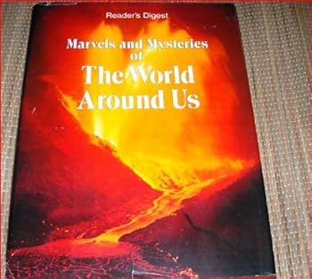 Hardcover Reader's Digest Marvels and Mysteries of The World Around Us Book