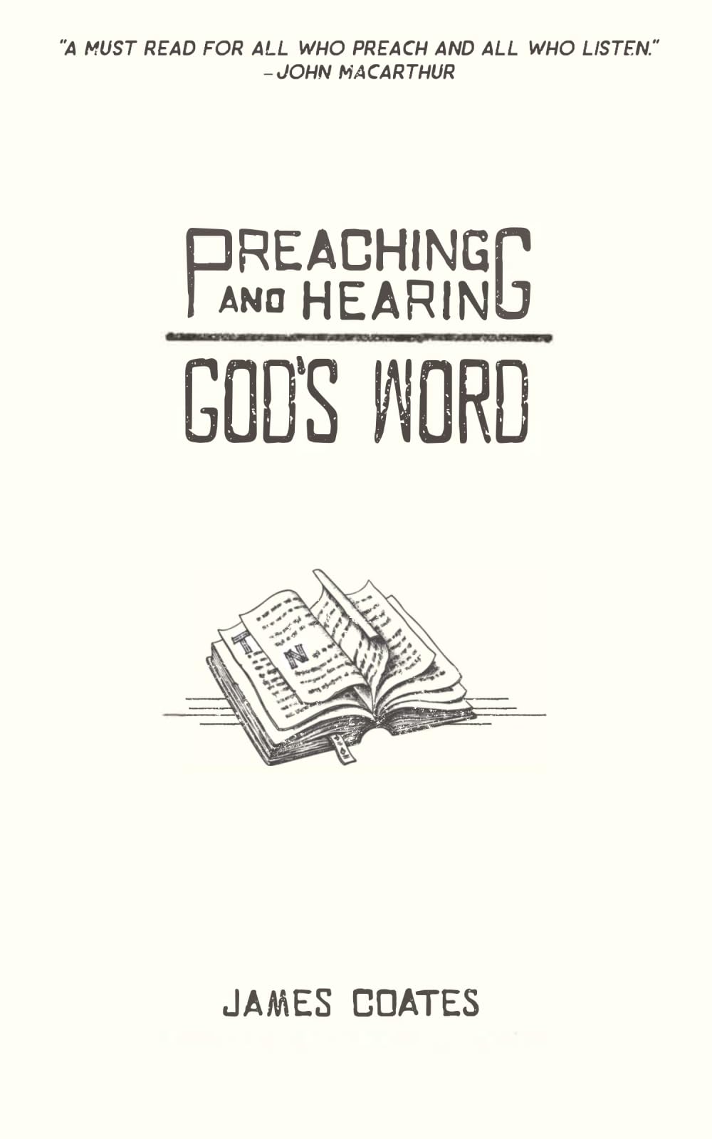 Preaching and Hearing God's Word