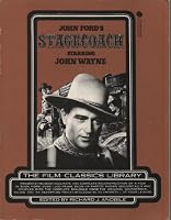 John Fords Stagecoach: Starring John Wayne 0876632207 Book Cover