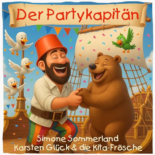 Simone Sommerland, Karsten Glück & Die Kita-Frösche