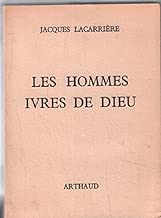 Download Les hommes ivres de Dieu (Signes des temps) PDF