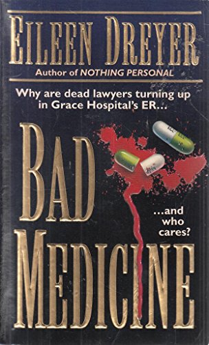 Bad Medicine
