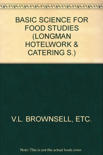 Basic Science for Food Studies (Longman Hotelwork & Catering S.)